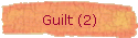 Guilt (2)