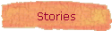 Stories
