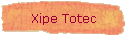 Xipe Totec